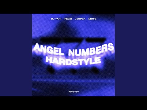 Angel Numbers (Hardstyle)