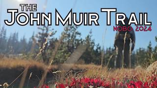 John Muir Trail 2024, NOBO - Part2