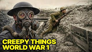 CREEPY Things That Were "Normal" during World War 1