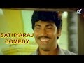 Sathyaraj Comedy Anna Nagar Mudhal Theru Janagaraj Tamil Super Comedy Scenes