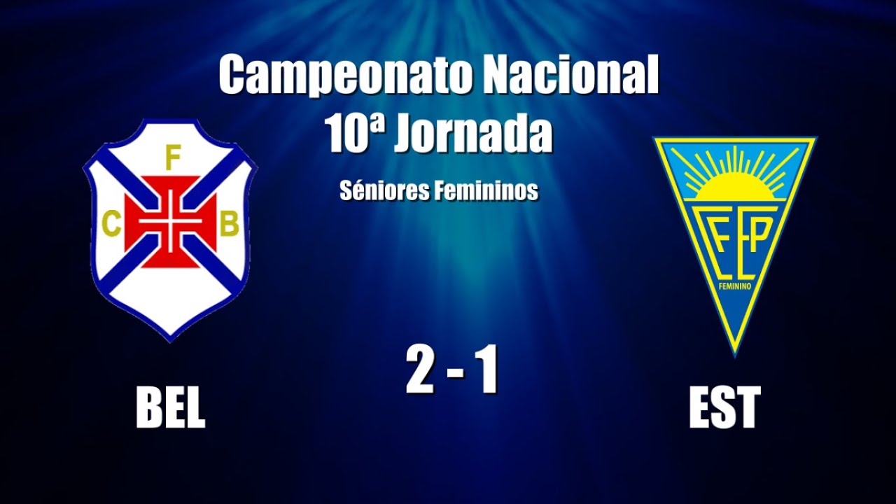 Seniores Femininos - Belenenses 2 vs 1 Estoril Praia