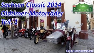 preview picture of video '12. Sachsen Classic 2014,  21. August 2014, Teil 1 ...'