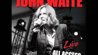 John Waite Live All Access interview 2013