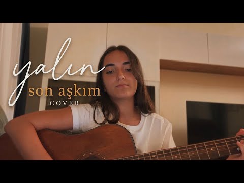 Son Aşkım (Cover) - Yalın | İdil Yay