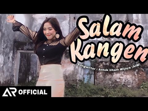 SALAM KANGEN - ANZALNA RAHMA (Official Music Video)