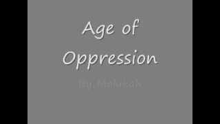 Age of Oppression - Mulukah (Lyrics)