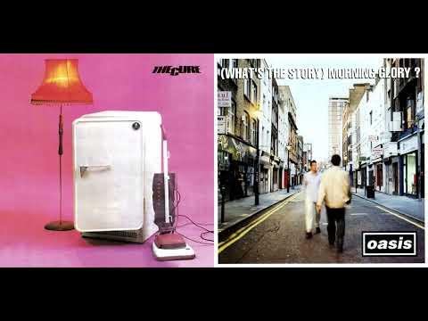 The Cure - Boys Don't Cry, but it's Wonderwall by Oasis