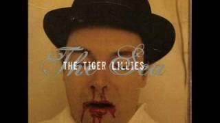The Tiger Lillies - Chicago Sunset