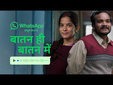 WhatsApp's 'Baatan Hi Baatan Mein' campaign.