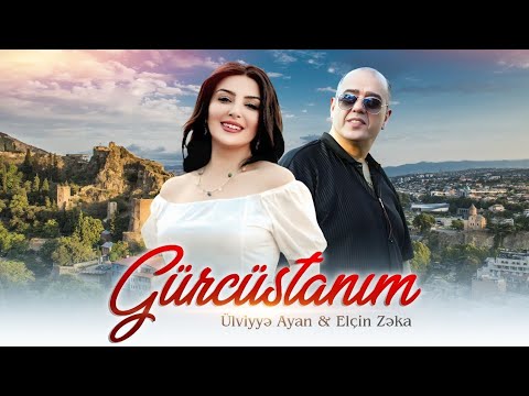 Elcin Zeka & Ulviyye Ayan - Gurcustanim 2025 (Official Audio)