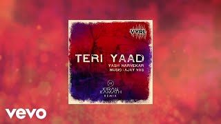 Yash Narvekar - Teri Yaad (Remix)