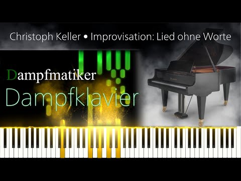 Dampfklavier 001 • Christoph Keller - Improvisation