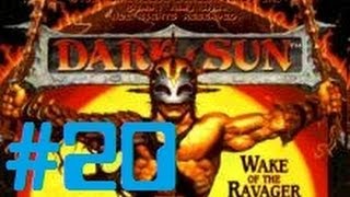 Let's Play - Dark Sun: Wake of the Ravager - 20