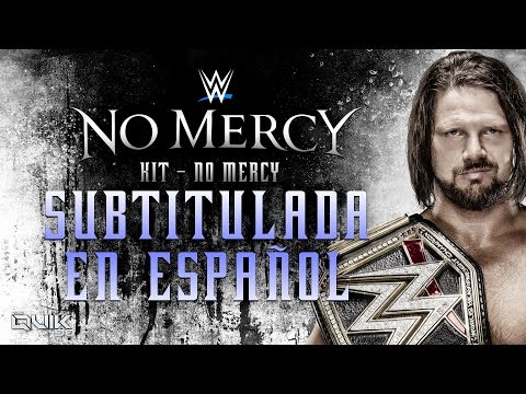 WWE NO MERCY 2016 Canción Oficial: 