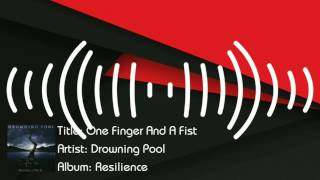 Download lagu One Finger And A Fist - Drowning Pool mp3