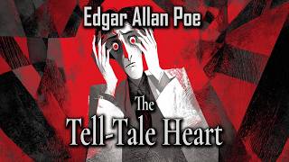 The Tell-Tale Heart by Edgar Allan Poe - Animated Audiobook
