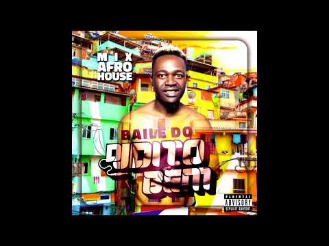 MIx Afro House 2k23 - Baile Do Dj Dito Bem ( Vol 3 )