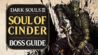 Soul of Cinder ► Dark Souls 3 Boss Guide