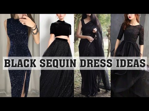 black sequin dress ideas||THE TRENDY GIRL