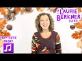 Laurie Berkner's Fan-Tastic Friday - (I'm Gonna Eat) On Thanksgiving Day