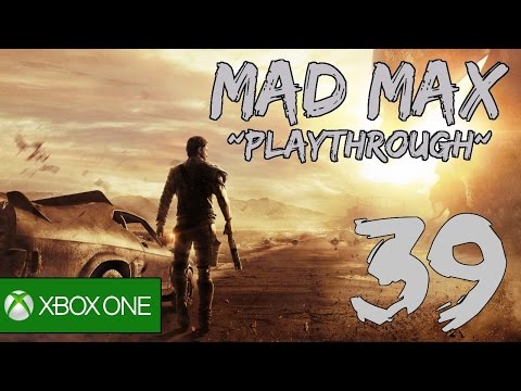 Mad Max Playthrough Part 39: Jeet's Projects - Water Storage