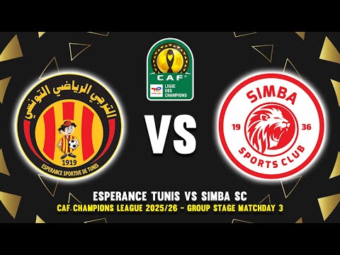 🔴 ESPERANCE TUNIS VS SIMBA SC CAF CHAMPIONS LEAGUE 2025/26 PREVIEW, PREDICTIONS & HEAD TO HEAD