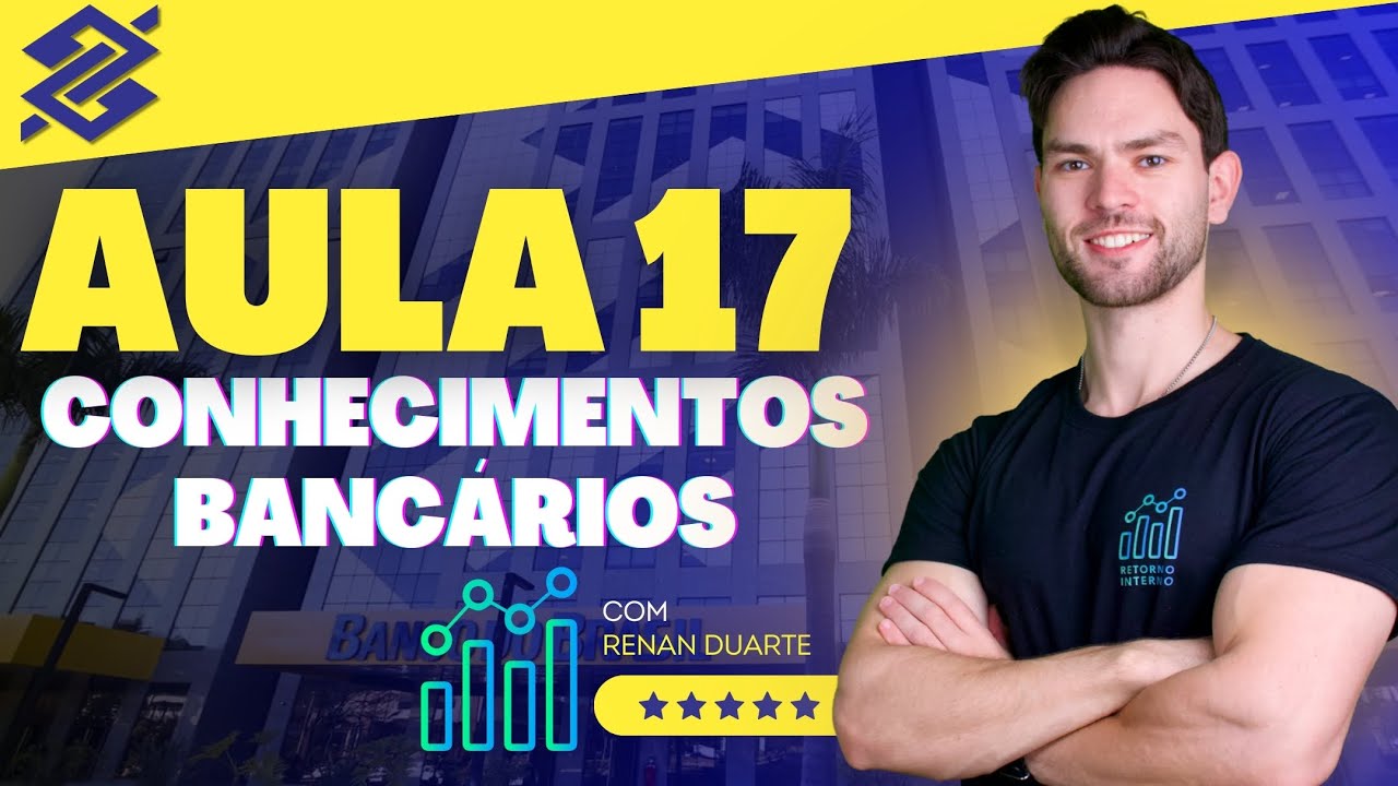 Aula 17: Cartão de Débito e Cartão de Crédito - Concurso Banco do Brasil 2025
