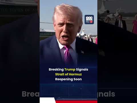 Trump Says US Will Open Strait of Hormuz Soon | Global Oil Route in Focus