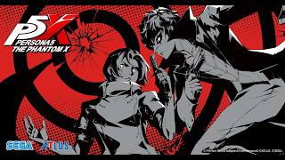 ペルソナ5: The Phantom X　part17   メインストーリー第4章第2幕