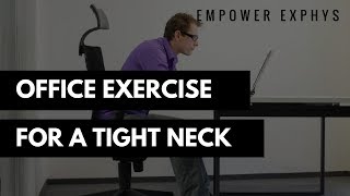 If too much desk time is making your neck tight, try this!