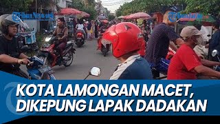 Download lagu KEMACETAN DISYUKURI PEDAGANG, Kota Lamongan Dikepung Lapak Dadakan Selama Ramadhan mp3 Download lagu KEMACETAN DISYUKURI PEDAGANG, Kota Lamongan Dikepung Lapak Dadakan Selama Ramadhan mp3