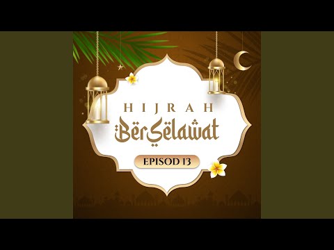 Cahaya Selawat (Episod 13)
