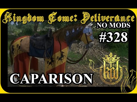 Kingdom Come - Caparison/Čabraka #328 KCD| No Mods Hardcore