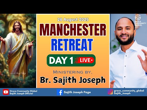 (JOHN 17:24.25.26) |TETELESTAI UK RETREAT  | MANCHESTER ||  DAY 1 |  BR. SAJITH JOSEPH | 29 AUG 2025