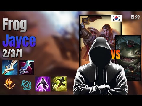 Frog Top Jayce vs Tahm Kench lol KR solo rank Full Game 15.22 | 프로그 제이스 vs 탐 켄치