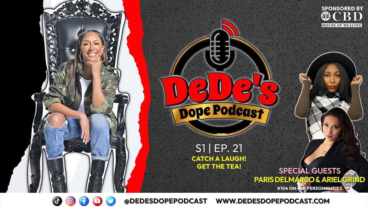 Wait. What?! Paris Delmarco & Ariel Grind Talk About Threesomes & BBL's on DeDe's Dope Podcast