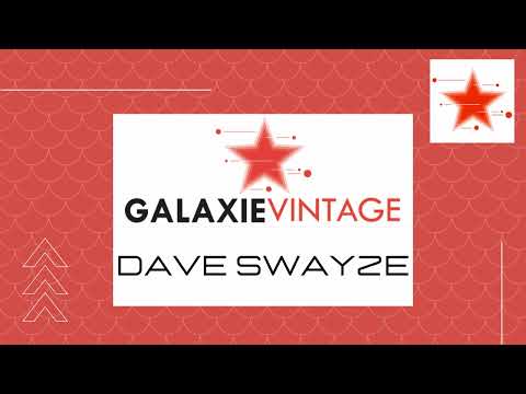 Galaxie Vintage •65• Dave Swayze. Archive Retro Mixtape Home (Galaxie Radio).Mix Retro House.