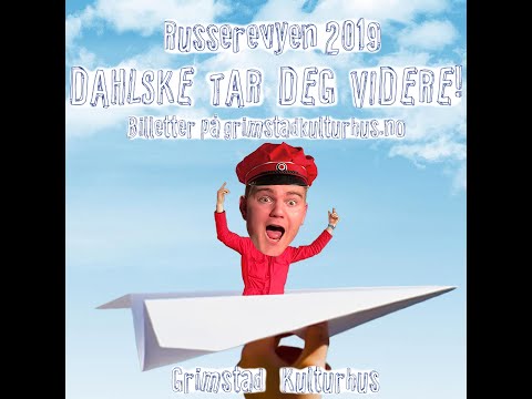 Dahlske russerevy 2019 - Dahlske tar deg videre