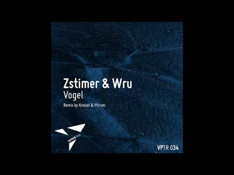 Zstimer & Wru - Vogel (Original Mix) [VPTR034]