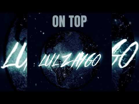 LulZayGo - OnTop