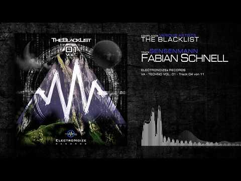Fabian Schnell - Sensenmann (ElectroNoize® VA Techno 01 - The Blacklist - Track 04)