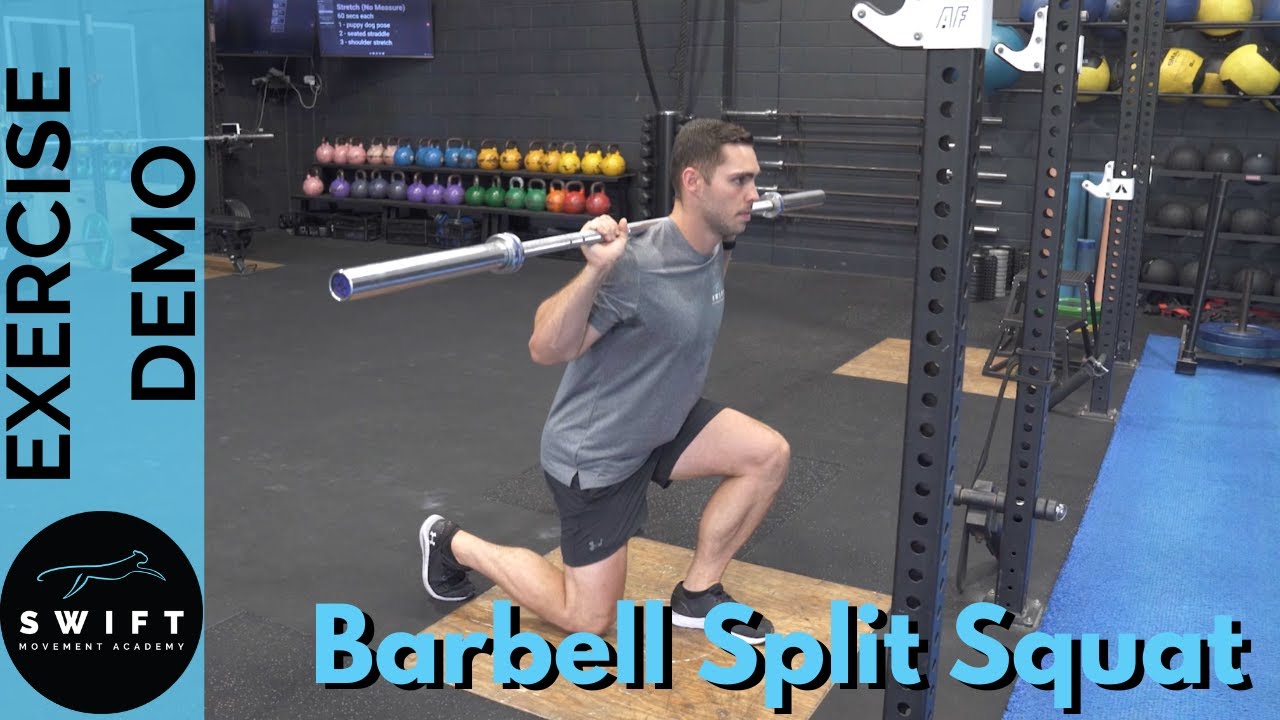 How To Do a Barbell Split Squat