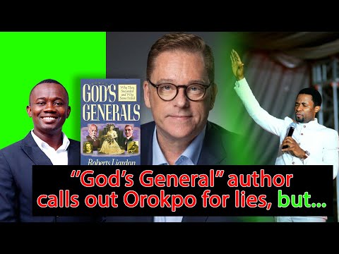 Roberts Liardon calls out Apostle Michael Orokpo for lying about ''God's Generals'' in his preaching
