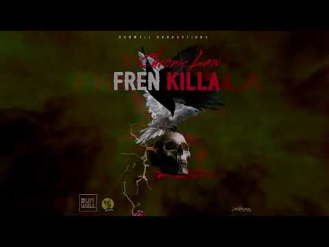Chronic Law - Fren Killa (Feb 2019)