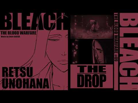 BLEACH The Blood Warfare OST (by Shiro SAGISU) × Graphic Design “THE SYNERGY”／#09