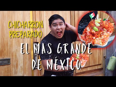 El Chicharron Preparado MÁS GRANDE DE MEXICO/ Señor Chicharron CENTRO HISTORICO