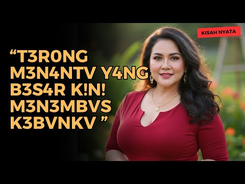 KISAH NYATA MENANTU Y4NG S3L4LV M3NG3RT! AKU