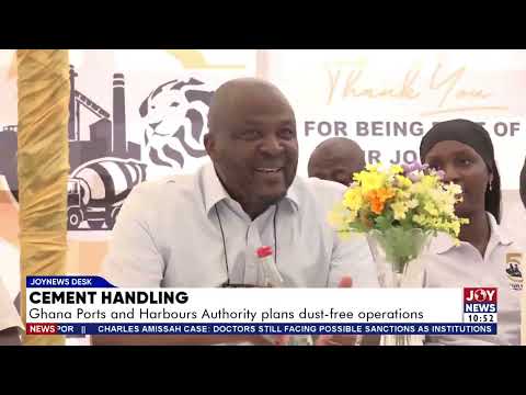 Cement Handling: Ghana Ports & Harbours Authority plans dust-free operations