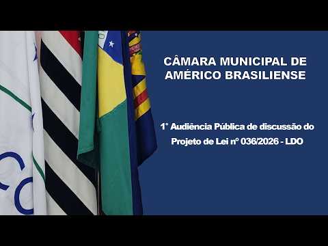 1° Audiência Pública de discussão do Projeto de Lei nº 036/2026 - LDO -2027
