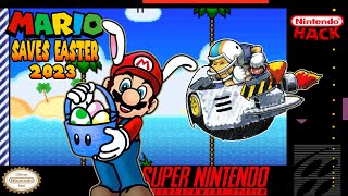 Mario Saves Easter 2023 - Hack of SMW [SNES]